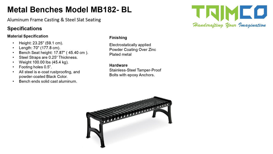 Metal Bench Aluminum Cast Frame & Steel Slat Seating | Without Back & Arms | Model MB182-BL